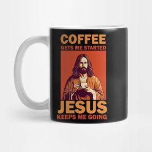 Christian Jesus Keeps me going, Coffee Lover Mug